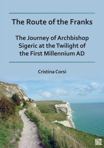 The Route of the Franks The Route of the Franks