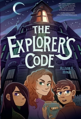 The Explorer's Code The Explorer's Code