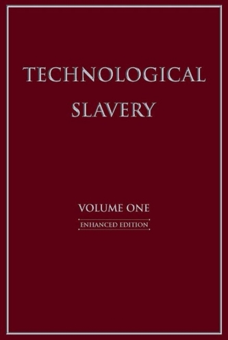 Technological Slavery