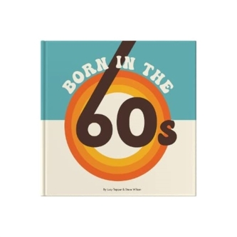 Born In The 60s Born In The 60s