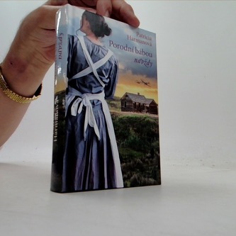 Porodní bábou navždy