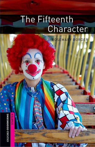 Oxford Bookworms Library Starter The Fifteenth Character with Audio Mp3 Pack (New Edition)