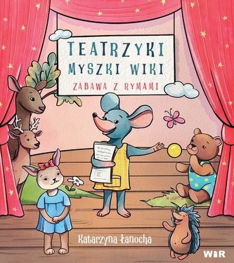 Teatrzyki myszki Wiki. Zabawa z rymami Teatrzyki myszki Wiki. Zabawa z rymami