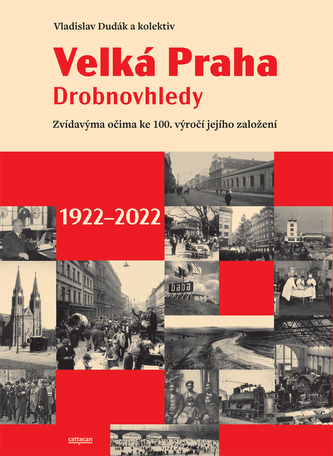 Velká Praha. Drobnovhledy