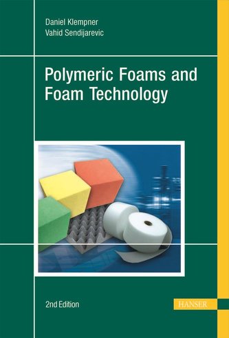 Handbook of Polymeric Foams and Foam Technology 2e