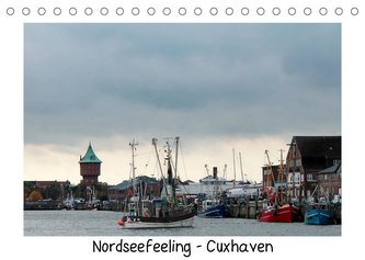 Nordseefeeling - Cuxhaven (Tischkalender 2023 DIN A5 quer)