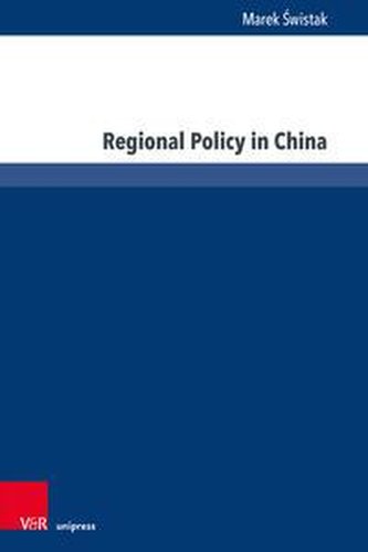 Regional Policy in China