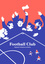 Football Club: Nejlepší fotbalové příběhy