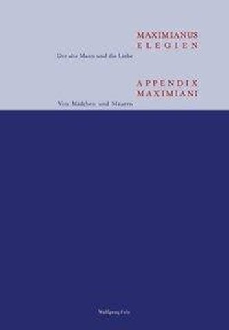 Maximianus Elegien - Appendix Maximiani