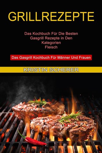 Grillrezepte