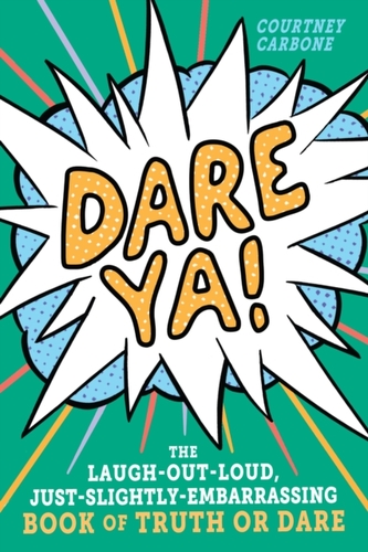 Dare Ya the Book of Truth or Dare
