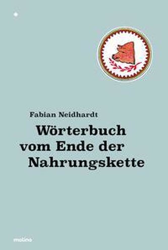 Wörterbuch vom Ende der Nahrungskette