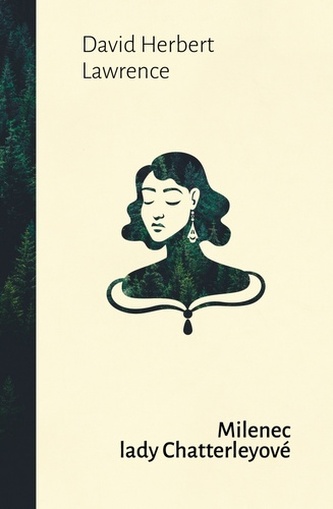Milenec lady Chatterleyové (D. H Lawrence, 2023)