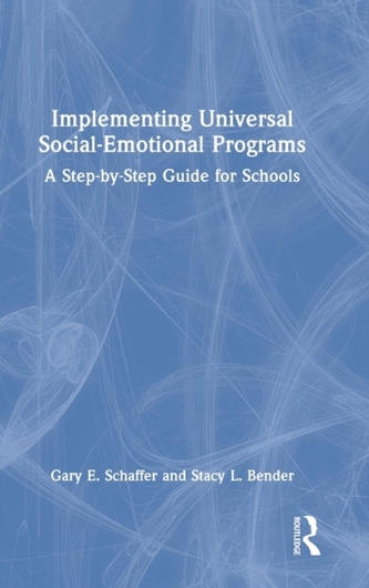 Implementing Universal Social-Emotional Programs