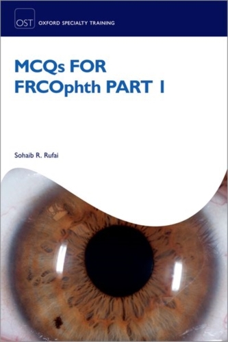 MCQs for FRCOphth Part 1 MCQs for FRCOphth Part 1
