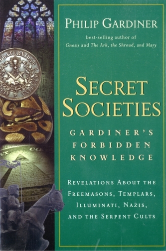 Secret Societies: Gardiner's Forbidden Knowledge