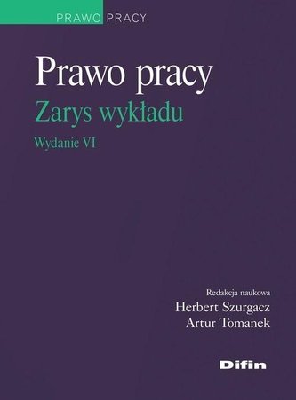 Prawo pracy. Zarys wykładu w.6 Prawo pracy. Zarys wykładu w.6