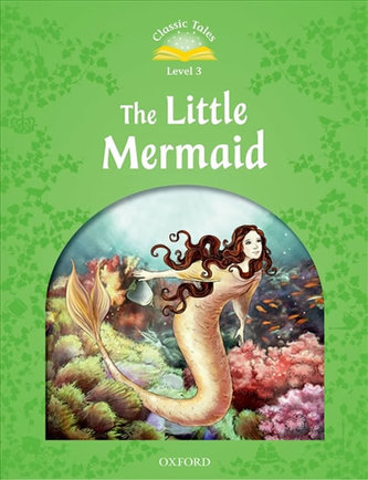 Classic Tales 3 The Little Mermaid+Mp3Pk