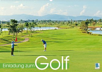 Einladung zum Golf (Wandkalender 2023 DIN A2 quer)