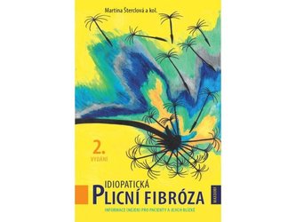Idiopatická plicní fibróza - Informace (nejen) pro pacienty a jejich blízké