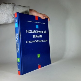 Homeopatická Terapie- Chronické Patalogie