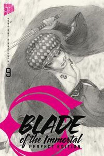 Blade Of The Immortal - Perfet Edition 9 Blade Of The Immortal - Perfet Edition 9