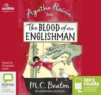 Agatha Raisin and the Blood of an Englishman Agatha Raisin and the Blood of an Englishman