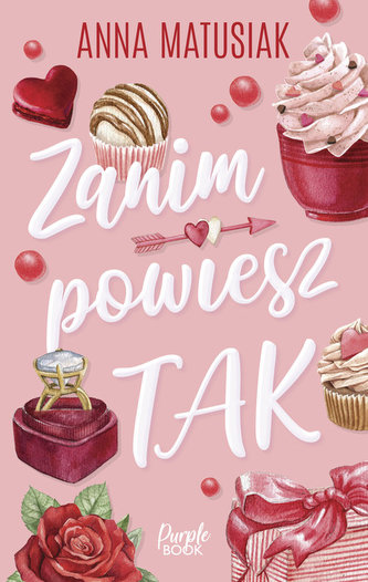 Zanim powiesz TAK Zanim powiesz TAK