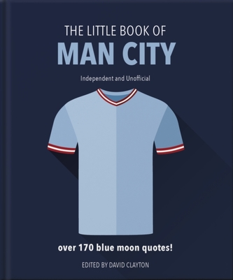The Little Book of Man City The Little Book of Man City