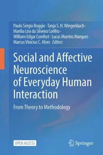 Social and Affective Neuroscience of Everyday Human Interaction