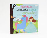 Princezna Laurinka a modrý jednorožec