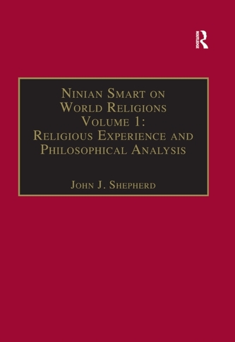Ninian Smart on World Religions Ninian Smart on World Religions