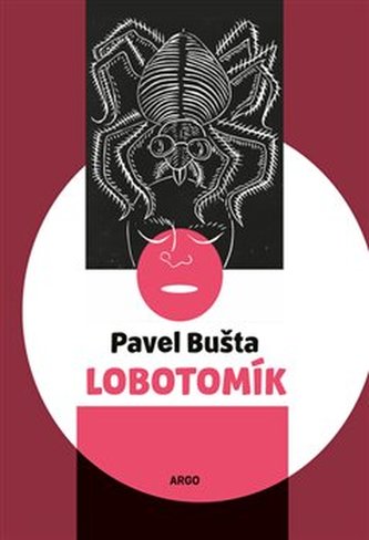 Lobotomík (Pavel Bušta, 2019)