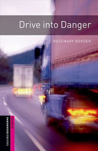 Oxford Bookw Starter Drive Into Danger+M