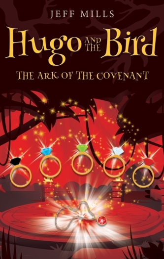 Hugo and the Bird: The Ark of the Covenant Hugo and the Bird: The Ark of the Covenant