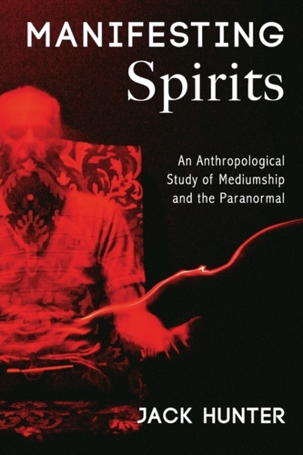 Manifesting Spirits