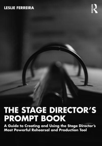The Stage Director's Prompt Book The Stage Director's Prompt Book