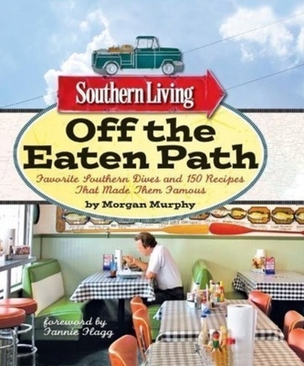 Southern Living Off the Eaten Path