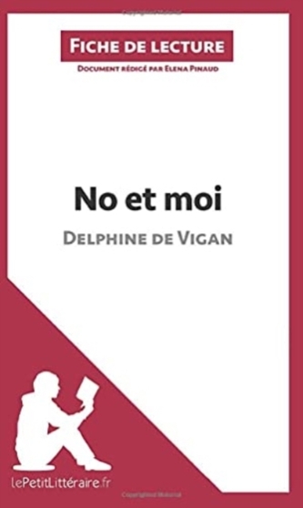 No et moi de Delphine de Vigan