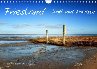 Friesland - Watt und Nordsee / CH-Version (Wandkalender 2023 DIN A4 quer) Friesland - Watt und Nordsee / CH-Version (Wandkalender 2023 DIN A4 quer)