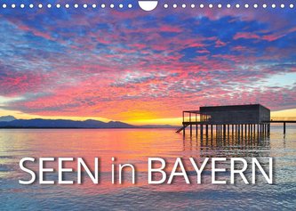 Seen in Bayern (Wandkalender 2023 DIN A4 quer)