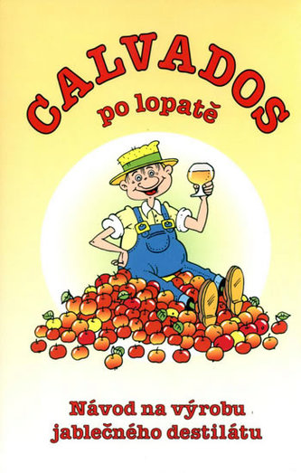 Calvados po lopatě Calvados po lopatě