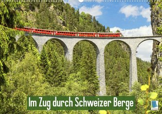 Im Zug durch Schweizer Berge (Wandkalender 2023 DIN A2 quer)