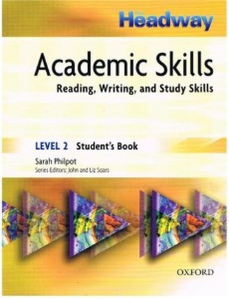 Headway Academic Skills Level 2 Listening, Speaking and Study Sk