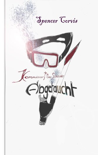 Kommissar Max Schneider Kommissar Max Schneider