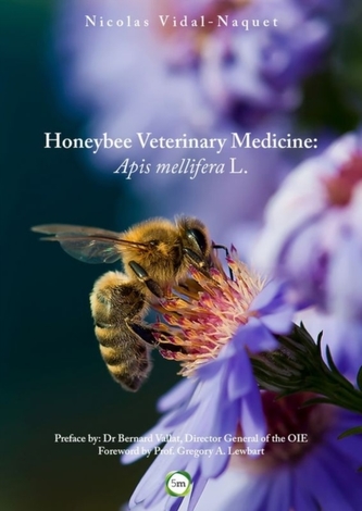 Honeybee Veterinary Medicine
