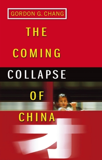 The Coming Collapse Of China The Coming Collapse Of China