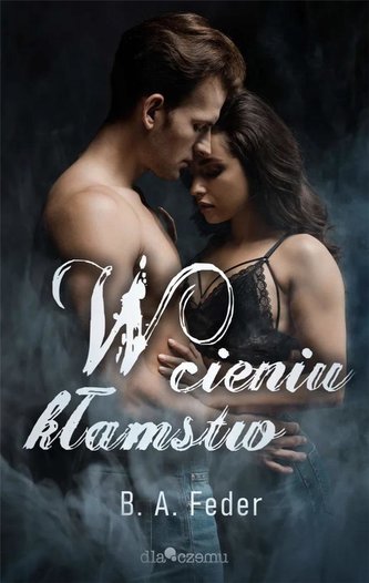W cieniu kłamstw W cieniu kłamstw