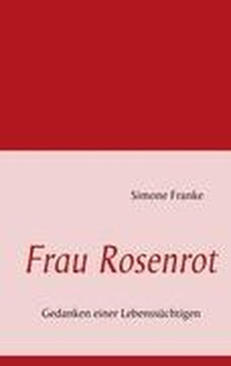 Frau Rosenrot