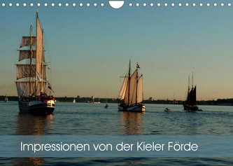 Impressionen von der Kieler Förde (Wandkalender 2023 DIN A4 quer)